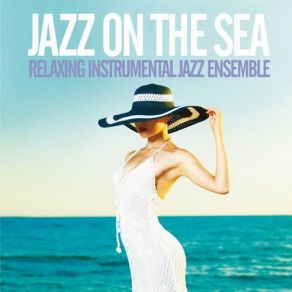 Download track Sentimental Song Relaxing Instrumental Jazz Ensemble