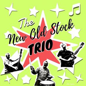 Download track Lowrider The New Old Stock Trio