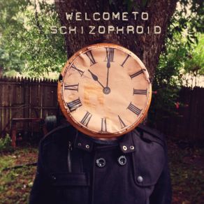 Download track Time For Disaster Schizophroid