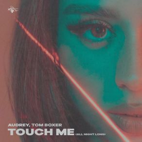 Download track Touch Me (Extended Mix) Tom Boxer