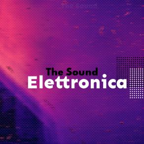 Download track The Sound (Cut Mix) De Electronica'S