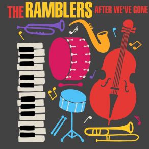 Download track Strike Up The Band Ramblers