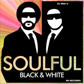 Download track Let Em Talk Soulful Black & White