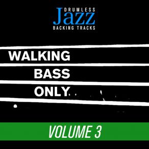 Download track 300 BPM Walking Bass Jazz Drumless Backing Tracks