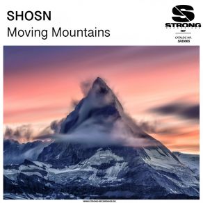 Download track Moving Mountains (Original Mix) SHOSN