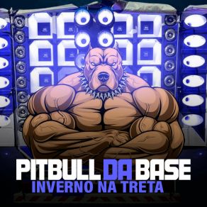 Download track Então Vai Gravando Pitbull Da Base