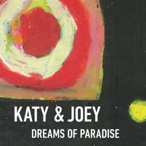 Download track How To Get To Paradise KATY & JOEY