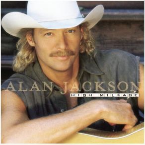 Download track Gone Crazy Alan Jackson