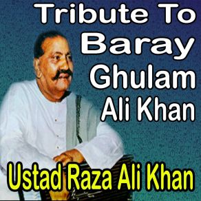 Download track Wo Jo Tum Mein Hum Mein Qarar Tha Ustad Raza Ali Khan