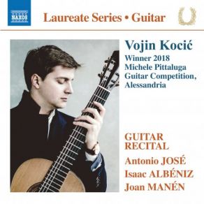 Download track Suite Española No. 1, Op. 47, B. 7 (Excerpts Arr. C. Marchione For Guitar) - III. Sevilla Vojin Kocic