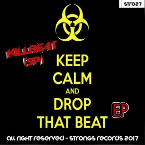 Download track Drop That Beat (Original Mix) KillBeat (SP)