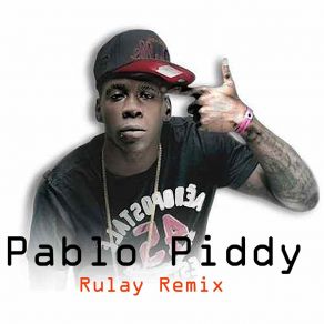 Download track Rulay (Remix 2) Pablo Piddy