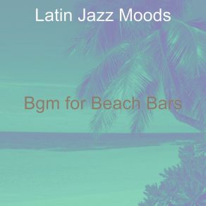 Download track Suave Ambiance For Fiestas Latin Jazz Moods