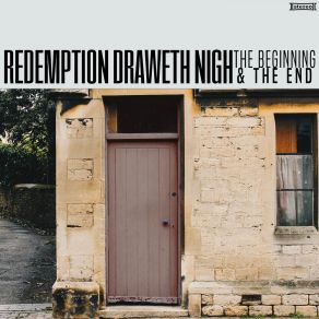 Download track Reign Down (Holy Fire) Redemption Draweth Nigh