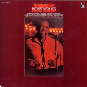 Download track I'm A Midnight Mover Bobby Womack