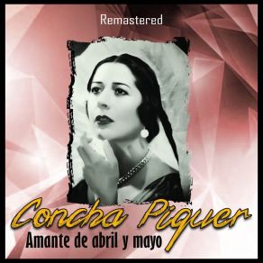 Download track Ojitos De Sol Y Sombra (Remastered) Conchita Piquer