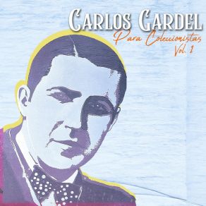 Download track Las Madreselvas Carlos Gardel