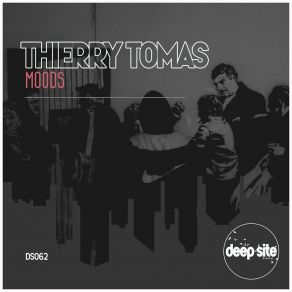 Download track Mood, Pt. 2 Thierry Tomas