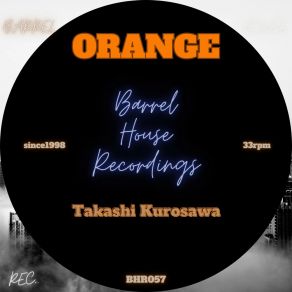 Download track Orange (Radio Edit [Live]) Takashi Kurosawa