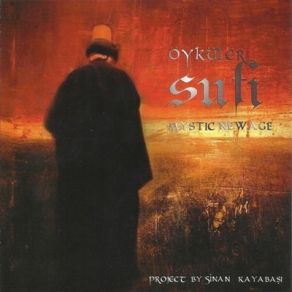 Download track Dinle Sözümü Sufi