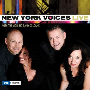 Download track Stolen Moments New York Voices, WDR Big Band Köln