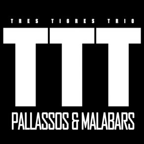 Download track Pallassos & Malabars Josep-Manel Vega