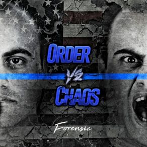 Download track Outro (Order Vs. Chaos) ForensicChaos, Order Of The White Hand