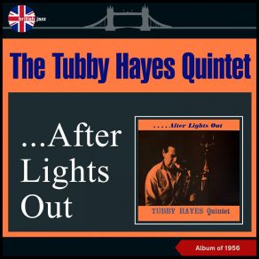 Download track Fool'in Myself Tubby Hayes Quintet