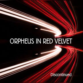 Download track Entropy Orpheus In Red Velvet