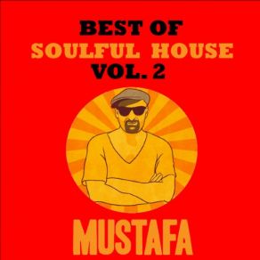 Download track Never Stop Loving You MustafaTasita D'Mour, Sunlightsquare