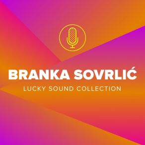 Download track Recite Majci Da Sretno Živim Branka Sovrlic