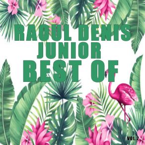 Download track Souvenirs D'enfance Raoul Denis Junior