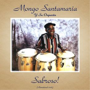 Download track Mambo De Cuco (Remastered 2016) Mongo Santamaria, Su Orquesta