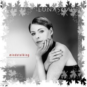 Download track Mindstalking (Single Edit) Lunascape