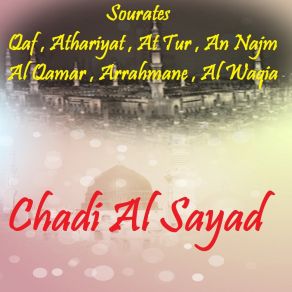 Download track Sourate An Najm (Quran) Chadi Al Sayad