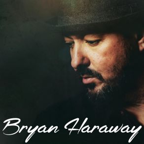 Download track Shoulda Known Bryan Haraway