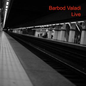 Download track Supernova (Live) Barbod Valadi