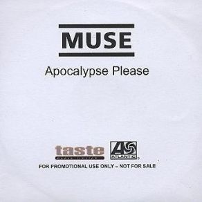 Download track Apocalypse Please (Live From Glastonbury 2004) Muse