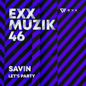 Download track Let's Party (Original Mix) Savin