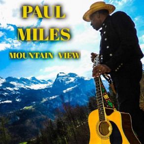 Download track What I Feel Paul Miles