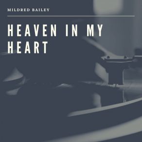 Download track You're The Moment In My Life Mildred Bailey