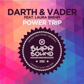 Download track Power Trip (Radio Edit) Darth Vader, Laura Brehm