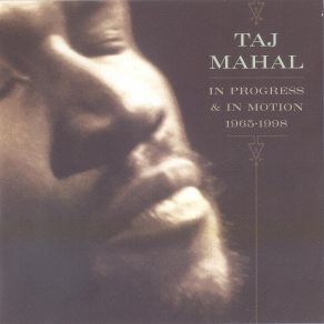 Download track Sweet Mama Janisse Taj Mahal