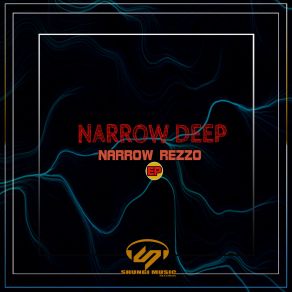 Download track Lost Because Of Love Narrow Deep