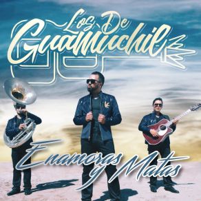 Download track El Pajuelazo Los De GuamuchilGrupo Los Muchachos