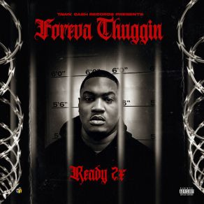 Download track Thuggin All My Life Ready 2x