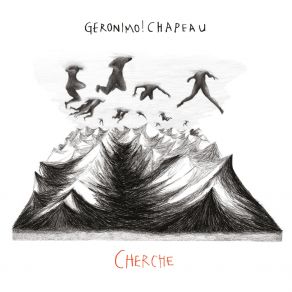 Download track A L'étroit Geronimo Chapeau