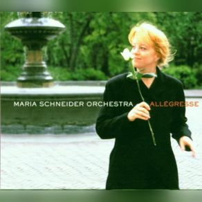 Download track Allegresse Maria Schneider Orchestra