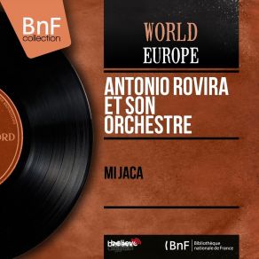 Download track Mi Jaca Antonio Rovira Et Son Orchestre