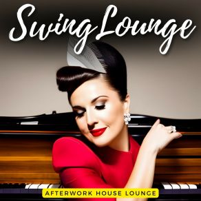 Download track Swing At The Sunset Afterwork House Lounge